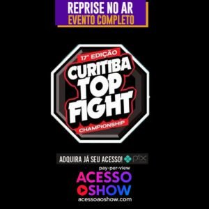 Curitiba Top Fight - 17ª Edição