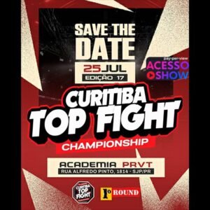 Curitiba Top Fight - 17ª Edição